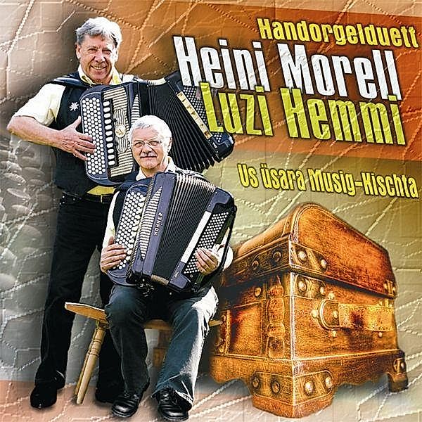 Us üsara Musig-Kischta, L. Handorgelduett Heini Morell