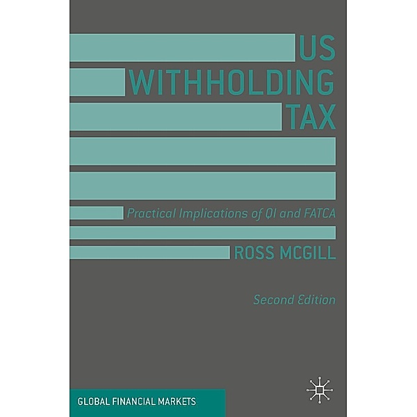 US Withholding Tax / Global Financial Markets, Ross McGill