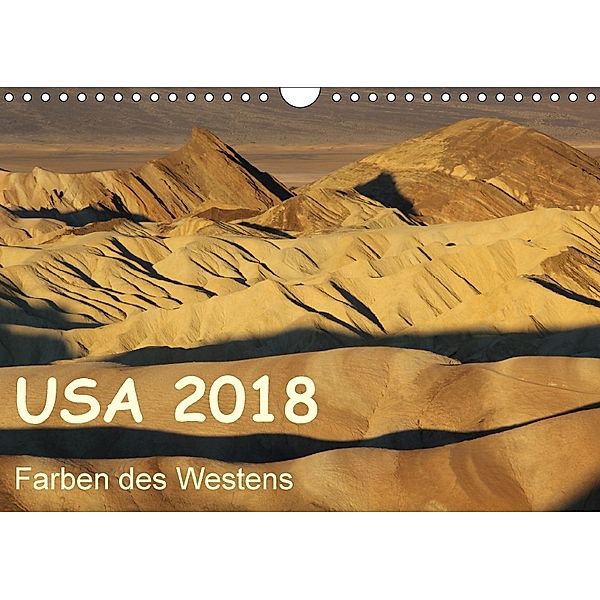 USA 2018 - Farben des Westens (Wandkalender 2018 DIN A4 quer) Dieser erfolgreiche Kalender wurde dieses Jahr mit gleiche, Frank Zimmermann