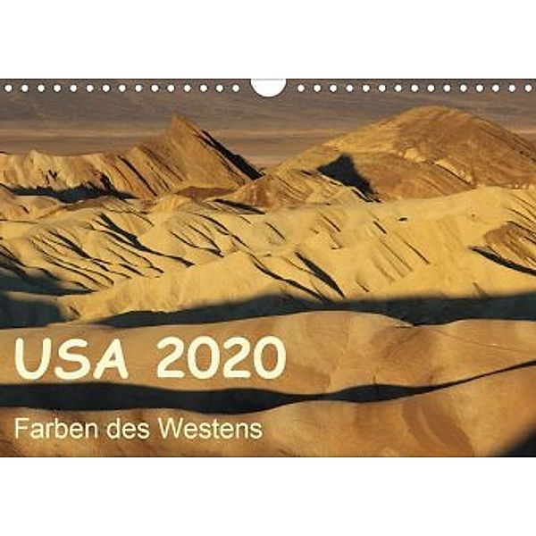 USA 2020 - Farben des Westens (Wandkalender 2020 DIN A4 quer), Frank Zimmermann