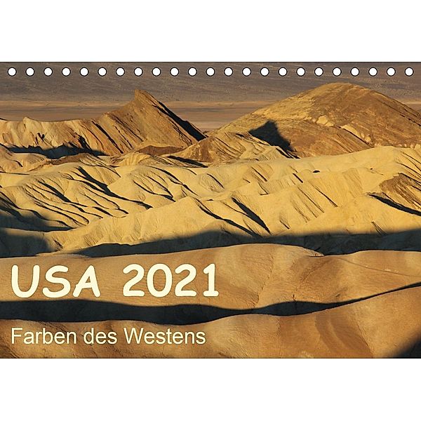USA 2021 - Farben des Westens (Tischkalender 2021 DIN A5 quer), Frank Zimmermann