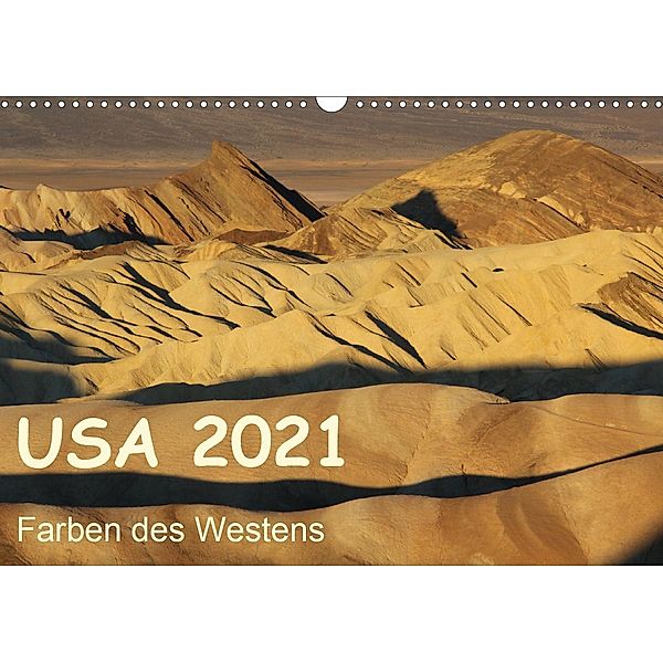 USA 2021 - Farben des Westens (Wandkalender 2021 DIN A3 quer), Frank Zimmermann