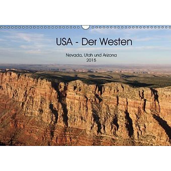USA - Der Westen Nevada, Utah und Arizona 2015 (Wandkalender 2015 DIN A3 quer), NiLo