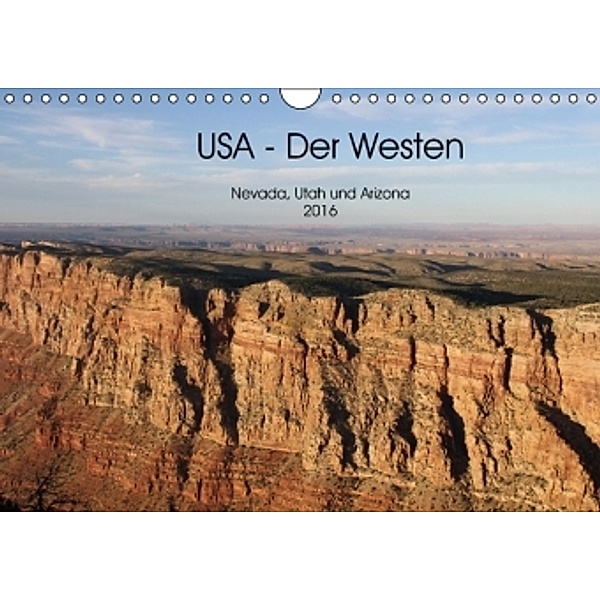 USA - Der Westen Nevada, Utah und Arizona 2016 (Wandkalender 2016 DIN A4 quer), NiLo