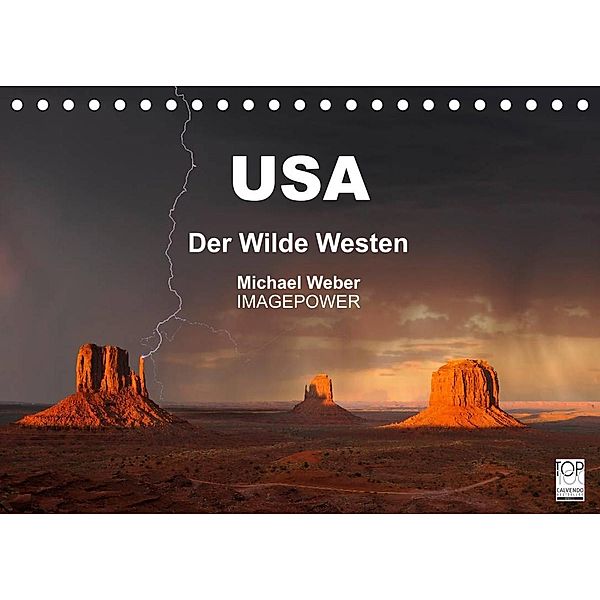 USA - Der Wilde Westen (Tischkalender 2023 DIN A5 quer), Michael Weber