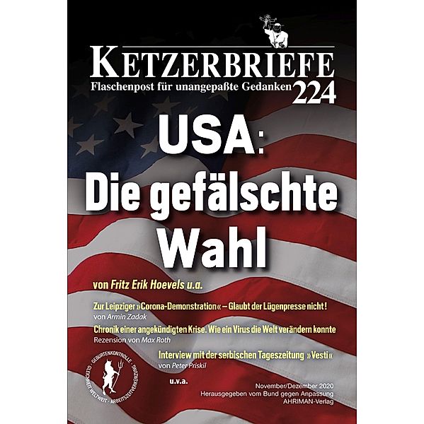 USA: Die gefälschte Wahl, Fritz Erik Hoevels, Peter Priskil, Max Roth, Armin Zadak