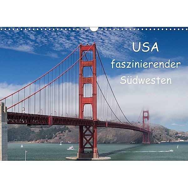 USA - faszinierender Südwesten / CH-Version (Wandkalender 2023 DIN A3 quer), Andrea Potratz