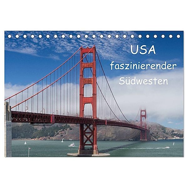 USA - faszinierender Südwesten / CH-Version (Tischkalender 2024 DIN A5 quer), CALVENDO Monatskalender, Andrea Potratz