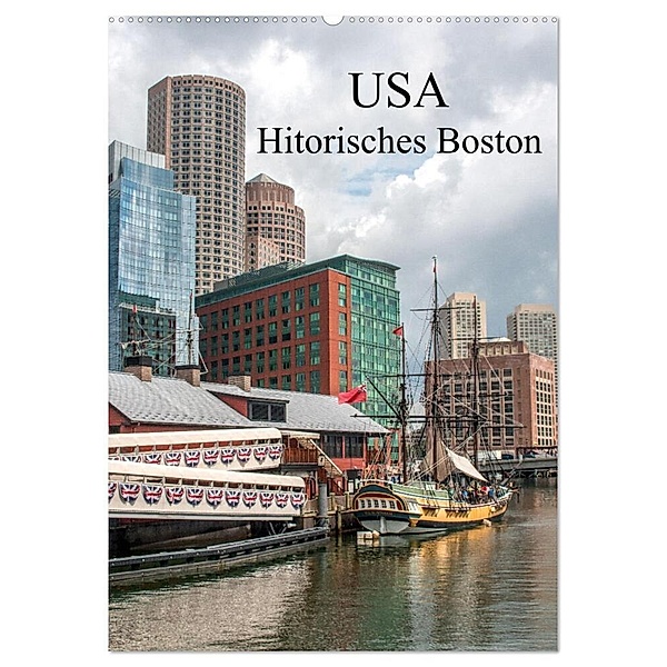 USA - Historisches Boston (Wandkalender 2024 DIN A2 hoch), CALVENDO Monatskalender, pixs:sell