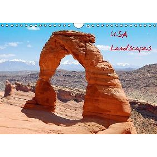 USA Landscapes (Wandkalender 2016 DIN A4 quer), C. J. Cibella