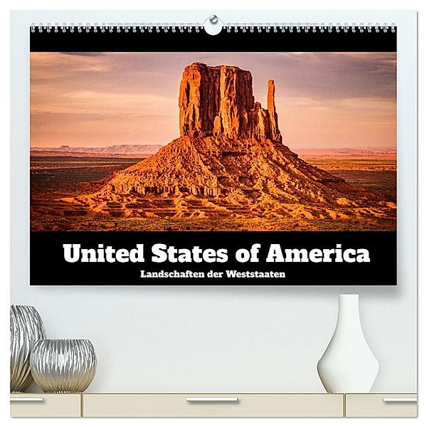 USA: Landschaften der Weststaaten (hochwertiger Premium Wandkalender 2024 DIN A2 quer), Kunstdruck in Hochglanz, Dennis Westermann