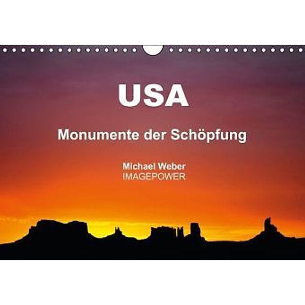 USA - Monumente der Schöpfung (Wandkalender 2015 DIN A4 quer), Michael Weber