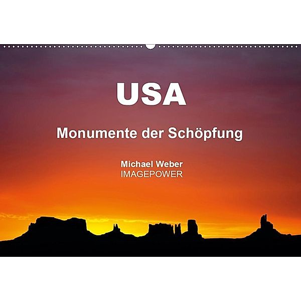 USA - Monumente der Schöpfung (Wandkalender 2020 DIN A2 quer), Michael Weber