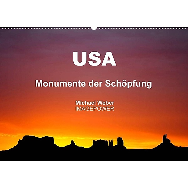 USA - Monumente der Schöpfung (Wandkalender 2023 DIN A2 quer), Michael Weber
