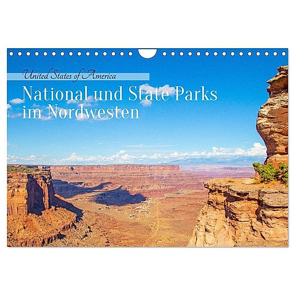 USA - National und State Parks im Nordwesten (Wandkalender 2024 DIN A4 quer), CALVENDO Monatskalender, Denise Graupner
