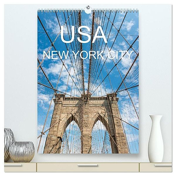 USA - New York City (hochwertiger Premium Wandkalender 2024 DIN A2 hoch), Kunstdruck in Hochglanz, pixs:sell