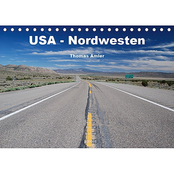 USA - Nordwesten (Tischkalender 2019 DIN A5 quer), Thomas Amler