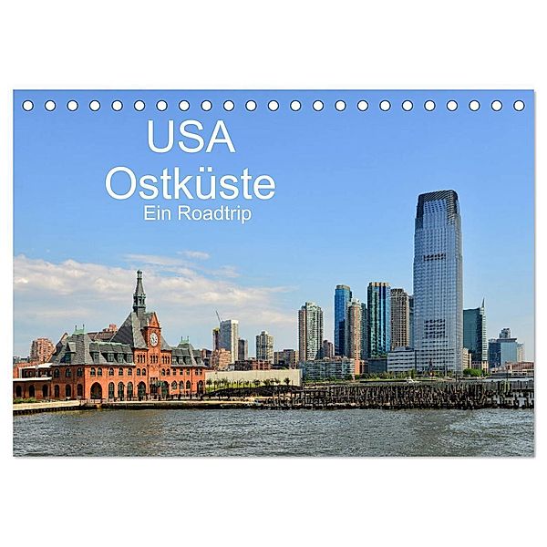 USA Ostküste Ein Road Trip (Tischkalender 2024 DIN A5 quer), CALVENDO Monatskalender, Calvendo