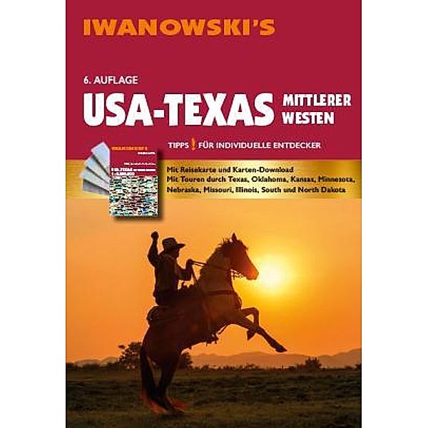 USA-Texas & Mittlerer Westen - Reiseführer von Iwanowski, Margit Brinke, Peter Kränzle