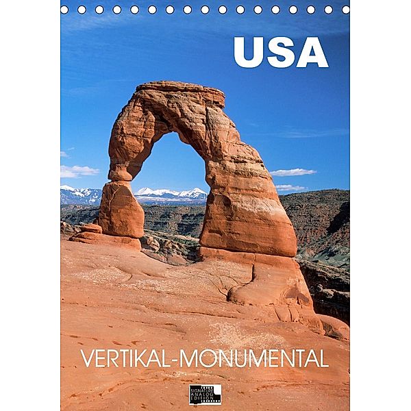 USA - Vertikal-Monumental - Landschaftsklassiker im Südwesten (Tischkalender 2020 DIN A5 hoch), Daniel Meissner