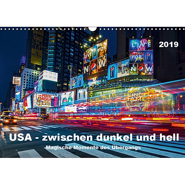 USA - Zwischen dunkel und hell (Wandkalender 2019 DIN A3 quer), Mike Hans Steffl