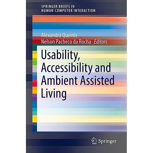 Usability, Accessibility and Ambient Assisted Living / Human-Computer Interaction Series