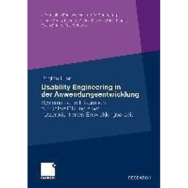 Usability Engineering in der Anwendungsentwicklung / Information Engineering und IV-Controlling, Brigitte Eller