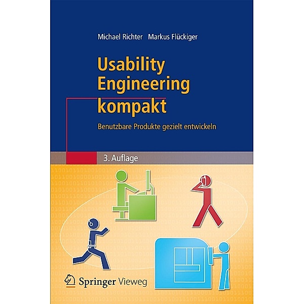 Usability Engineering kompakt / IT kompakt, Michael Richter, Markus D. Flückiger