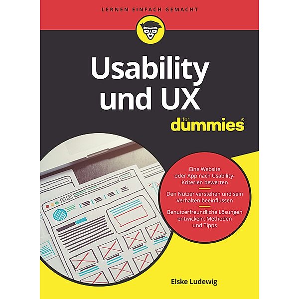 Usability und UX für Dummies, Elske Ludewig