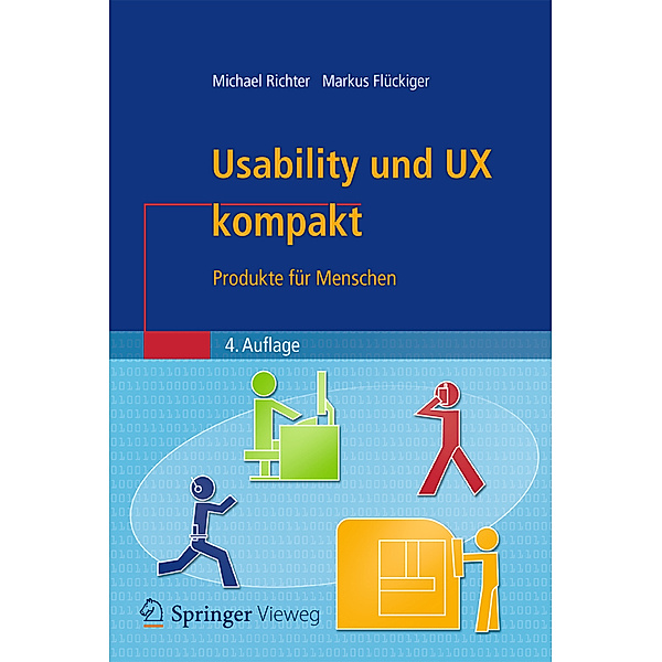 Usability und UX kompakt, Michael Richter, Markus D. Flückiger