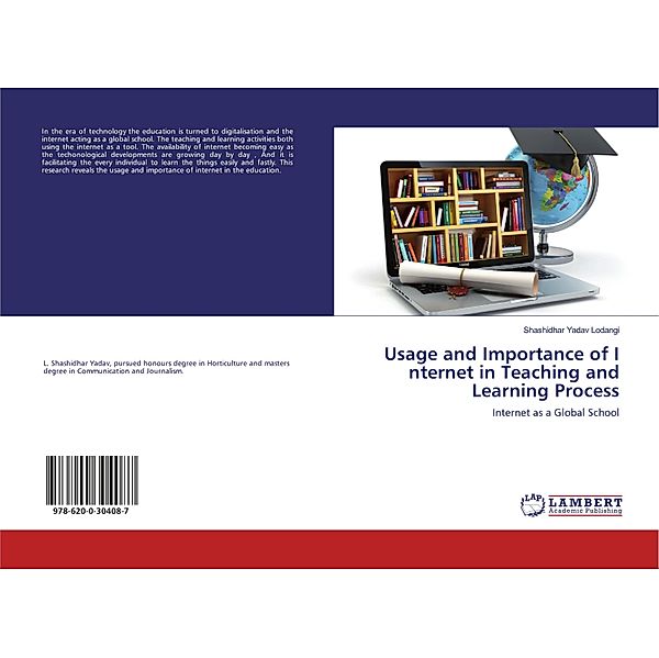 Usage and Importance of I nternet in Teaching and Learning Process, Shashidhar Yadav Lodangi