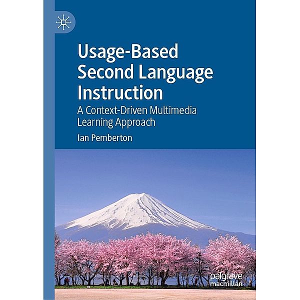 Usage-Based Second Language Instruction / Progress in Mathematics, Ian Pemberton