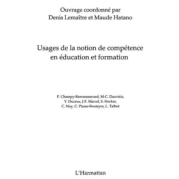 Usages de la notion de competence en education et formation / Hors-collection, Goerg Odile