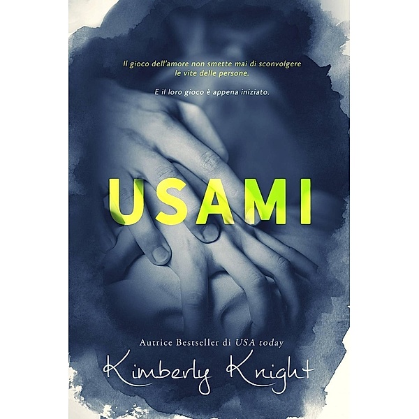 Usami, Kimberly Knight