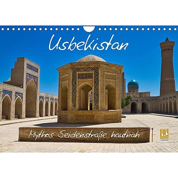 Usbekistan Mythos Seidenstraße hautnah (Wandkalender 2023 DIN A4 quer), Michael Kurz