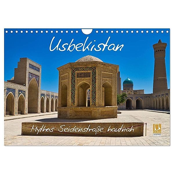 Usbekistan Mythos Seidenstraße hautnah (Wandkalender 2025 DIN A4 quer), CALVENDO Monatskalender, Calvendo, Michael Kurz