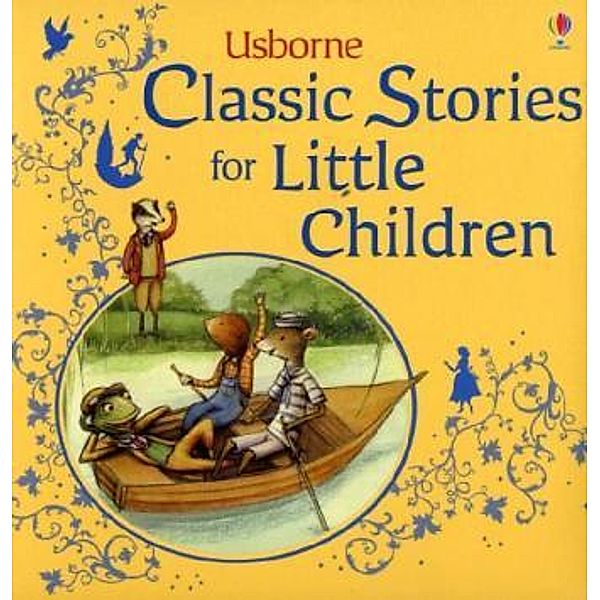 Usborne Classic Stories for Little Children