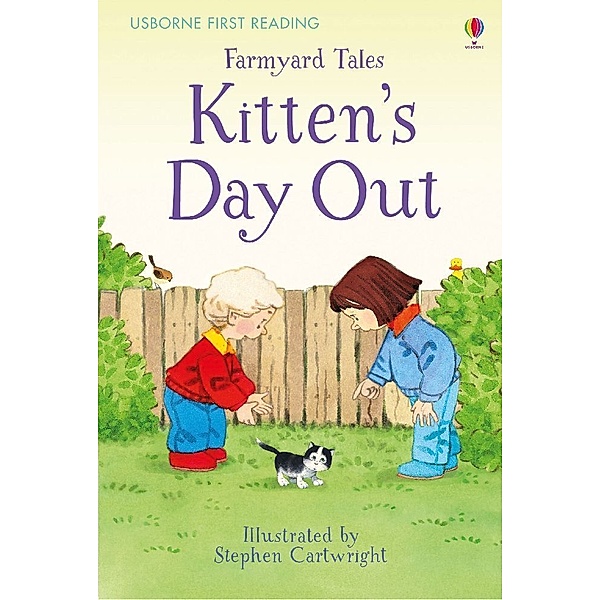 Usborne First Reading / Farmyard Tales Kitten's Day Out, Heather Amery