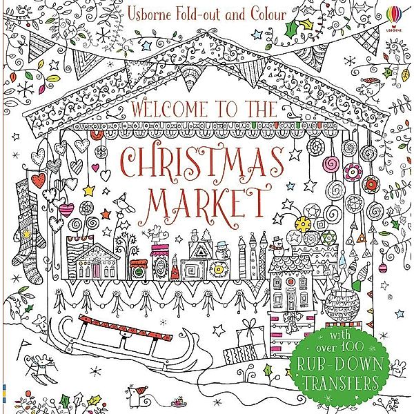 Usborne Fold out and Colour / Welcome to the Christmas Market, Various