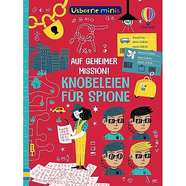 Usborne Minis: Auf geheimer Mission! Knobeleien für Spione