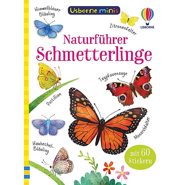 Usborne Minis Naturführer: Schmetterlinge, Kate Nolan