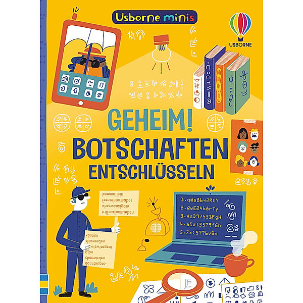 Usborne-Minis-Reihe / Usborne Minis: Geheim! Botschaften entschlüsseln, Simon Tudhope