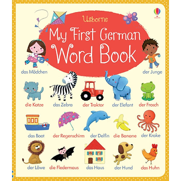 Usborne My First German Word Book, Felicity Brooks, Hannah Wood