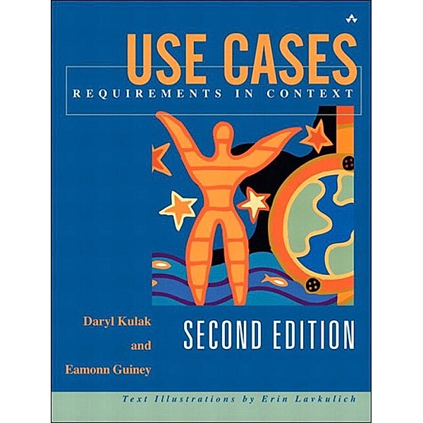 Use Cases, Daryl Kulak, Eamonn Guiney