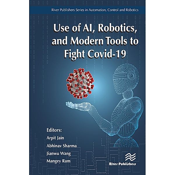 Use of AI, Robotics and Modelling tools to fight Covid-19