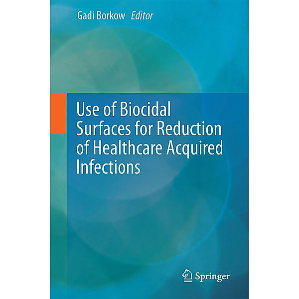 Use of Biocidal Surfaces for Reduction of Healthcare Acquired Infections