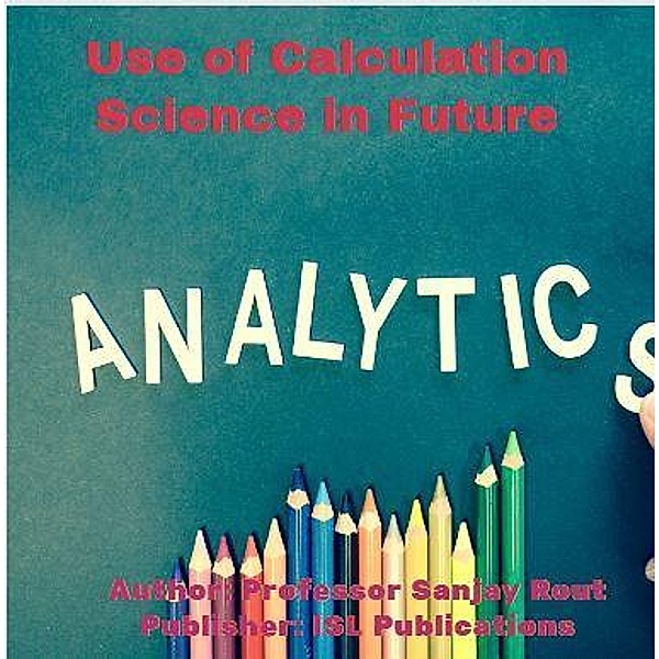 Use of Calculation Science in Future, Sanjay Rout