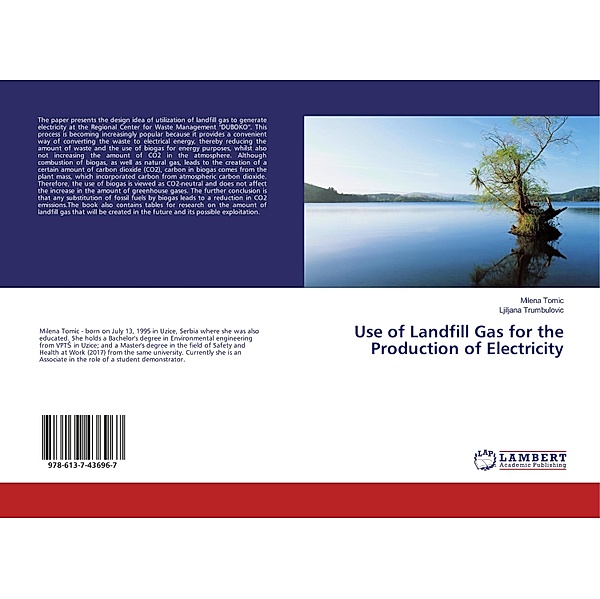Use of Landfill Gas for the Production of Electricity, Milena Tomic, Ljiljana Trumbulovic