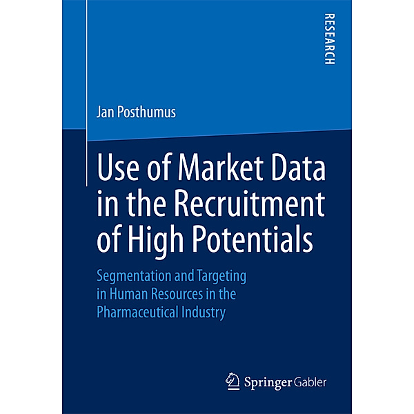 Use of Market Data in the Recruitment of High Potentials, Jan Posthumus