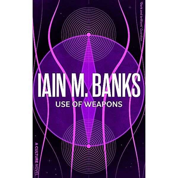 Use of Weapons, Iain M. Banks